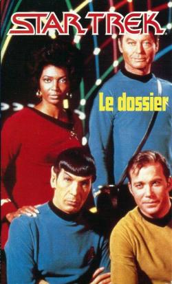 Star Trek, le dossier par Bruno Billion