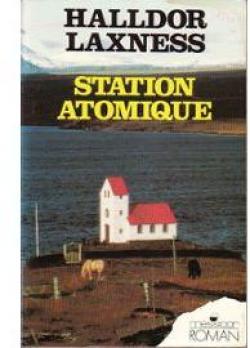 Station atomique par Halldór Laxness