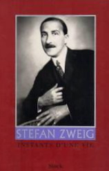 Instants d'une vie par Stefan Zweig