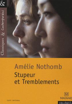 Stupeur et Tremblements par Amlie Nothomb