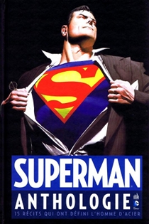 Superman - Anthologie par Jerry Siegel