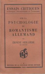 Sur la psychologie du romantisme allemand ed. de la nouvelle revue critique 1932 par Ernest Seillire