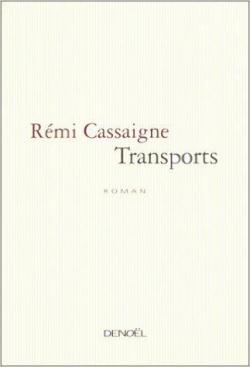 Transports par Rmi Cassaigne