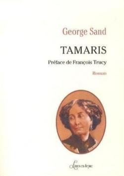 Tamaris par George Sand