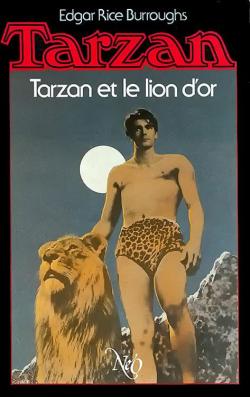 Tarzan, tome 9 : Tarzan et le lion d'or par Edgar Rice Burroughs