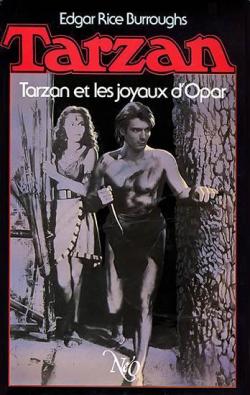 Tarzan, tome 5 : Tarzan et les Joyaux d'Opar par Edgar Rice Burroughs
