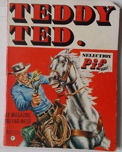 Teddy Ted - le magazine du Far-West - n1 - slection Pif Gadget -1 par Grald Forton
