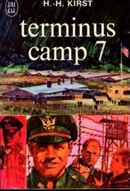 Terminus camp 7 par Hans Hellmut Kirst