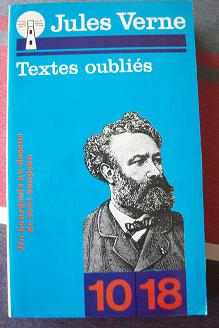 Textes oublis : 1849-1903  par Jules Verne