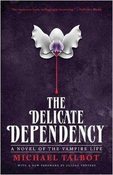 The Delicate Dependency par Michael Coleman Talbot