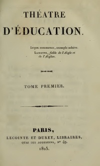 Thtre d'ducation, tome 1 par Stphanie Flicit de Genlis