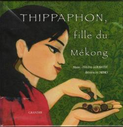 Thippaphon, fille du Mkong par Marie-Hlne Loubati