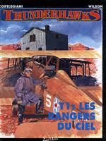 Thunderhawks, tome 1 : Les rangers du ciel par Franois Corteggiani