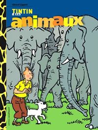 Tintin et les animaux par Grard Lippert