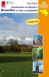Topo guide: Randonnes en boucle  Bruxelles et dans sa priphrie par Association Sentiers de Grande Randonne - SGR