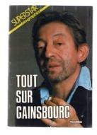 Tout sur Gainsbourg par Franois Bensignor