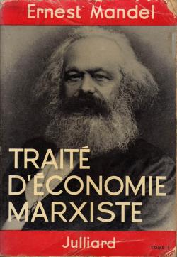 Trait d'conomie marxiste par Ernest Mandel