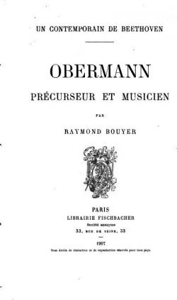 Un Contemporain de Beethoven Obermann prcurseur et musicien, par Raymond Bouyer par Raymond Bouyer