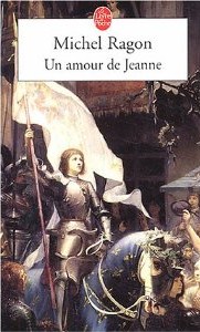 Un amour de Jeanne par Michel Ragon