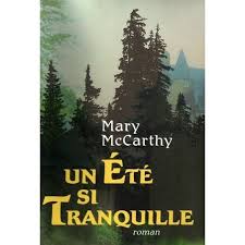 Un t si tranquille par Mary McCarthy (II)