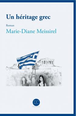 Un hritage grec par Marie-Diane Meissirel