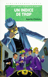 Hercule Poirot : Un indice de trop (jeunesse) par Agatha Christie