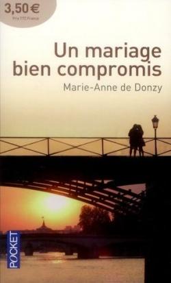 Un mariage bien compromis par Marie-Anne de Donzy