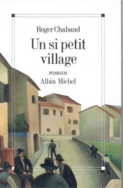 Un si petit village par Roger Chabaud