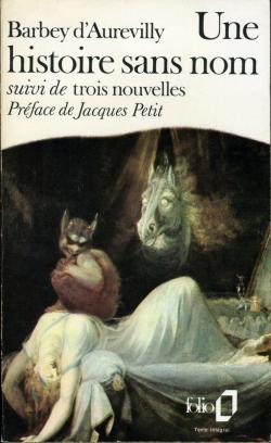 Une histoire sans nom - Une page d'Histoire - Le Cachet d'onyx - La par Jules Barbey d'Aurevilly