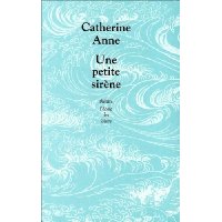 Une petite sirne par Catherine Anne