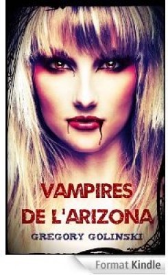 Vampires de l'Arizona par Gregory Golinski