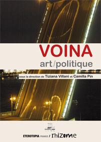 Voina, Art / Politique par Tiziana Villani