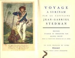 Voyage  Surinam par John Gabriel Stedman