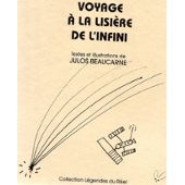 Voyage à la lisière de l'infini par Beaucarne