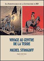 Voyage au centre de la terre & Michel Strogoff par Curd Ridel