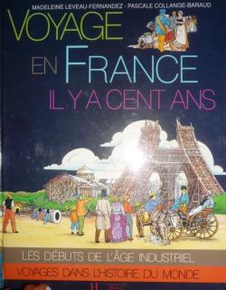 Voyage en France il y a cent ans par Madeleine Leveau-Fernandez