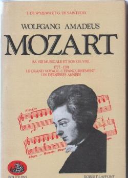 Wolfang Amadeus Mozart, tome 2 : (1777-1791) Le grand voyage - L'panouissement - Les dernires annes par Thodore de Wyzewa