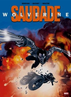 Wolverine : Saudade par Jean-David Morvan