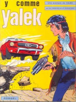 Yalek, tome 1 : Y comme Yalek par Andr-Paul Duchteau