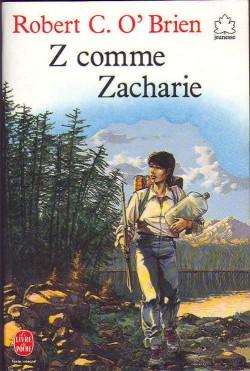Z for Zachariah par Robert C. O'Brien