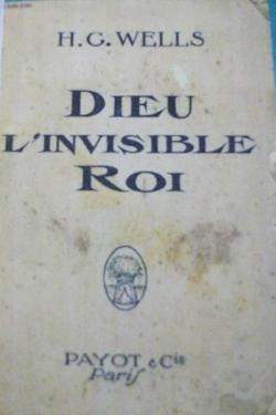 Dieu, l'invisible roi par H.G. Wells
