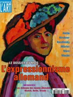 Dossier de l'Art, n126 : L'expressionnisme allemand par  Dossier de l'art