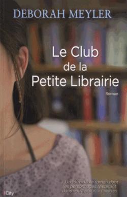 Le Club de la Petite Librairie par Deborah Meyler