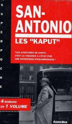Les Kaput : 4 romans par Frdric Dard