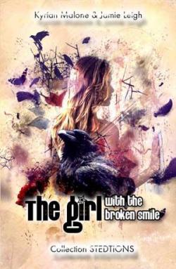the girl with the broken smile par Jamie Leigh