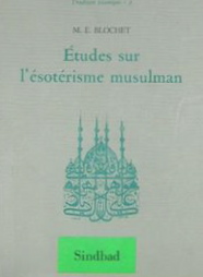 tudes sur l'sotrisme musulman (Tradition islamique) par Edgar Blochet