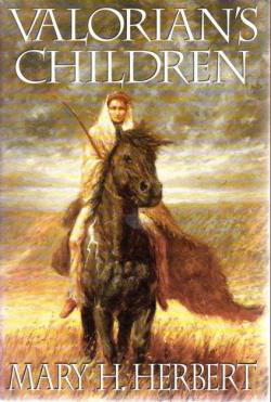 Valorian's children (Dark horse et Lightning's daughter) par Mary H. Herbert