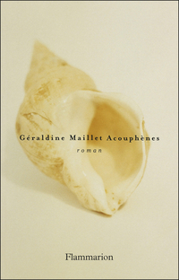 Acouphnes par Graldine Maillet