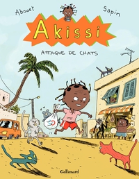 Akissi, tome 1 : Attaque de chats par Marguerite Abouet