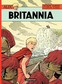 Alix, tome 33 : Britannia par Jacques Martin
